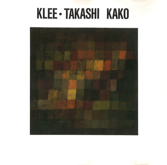 KAKO, TAKASHI  - KLEE