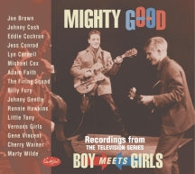 MIGHTY GOOD: BOY MEETS GIRLS [CD]