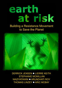 EARTH AT RISK: BUILDING A RESISTANCE MOVEMENT TO SAVE THE PLANET [DVD]