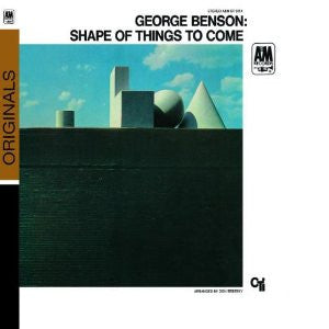 BENSON, GEORGE  - SHAPE OF THINGS TO COME