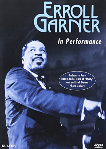 GARNER, ERROL - DVD - IN PERFORMANCE