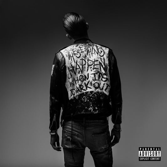 G-EAZY  - WHEN IT'S DARK OUT (CLEAN)
