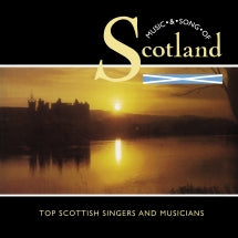 MUSIC & SONG OF SCOTLAND [CD]