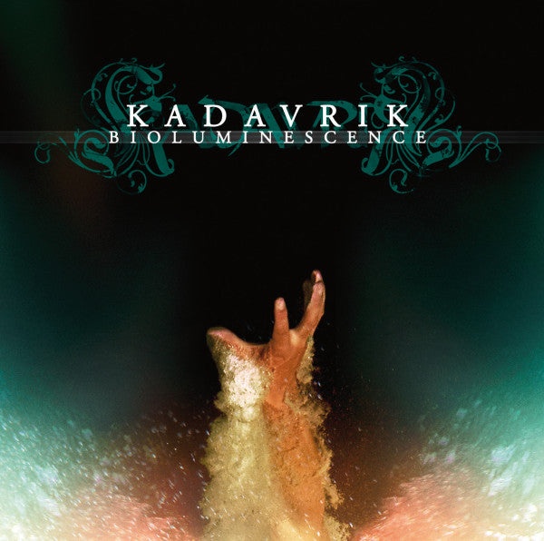 KADAVRIK  - BIOLUMINESCENCE