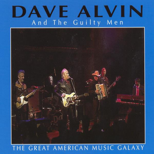 ALVIN, DAVE - THE GREAT AMERICAN MUSIC GALAXY