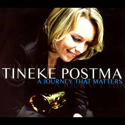 POSTMA, TINEKE  - A JOURNEY THAT MATTERS