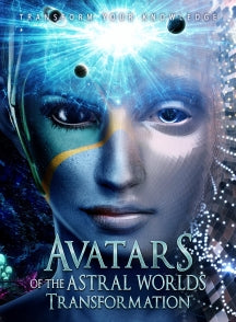 AVATARS OF THE ASTRAL WORLDS: TRANSFORMATION [DVD]