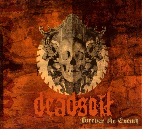 DEADSOIL  - FOREVER THE ENEMY (EP)