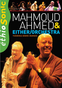 MAHMOUD AHMED & EITHER & ORCHES - ETHIOGROOVE [DVD]