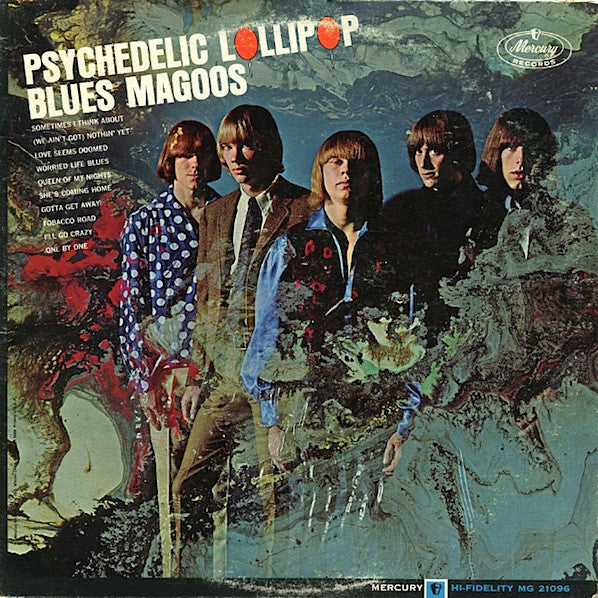 BLUES MAGOOS  - PSYCHEDELIC LOLLIPOP