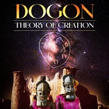 DOGON: THEORY OF CREATION [DVD]