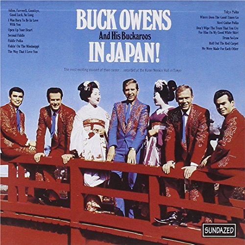 BUCK OWENS - BUCK OWENS AND HIS BUCKAROOS IN JAPAN (CD)