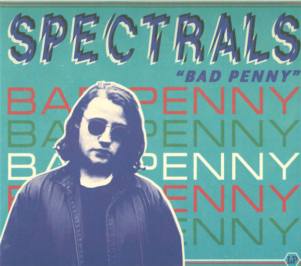 SPECTRALS  - BAD PENNY