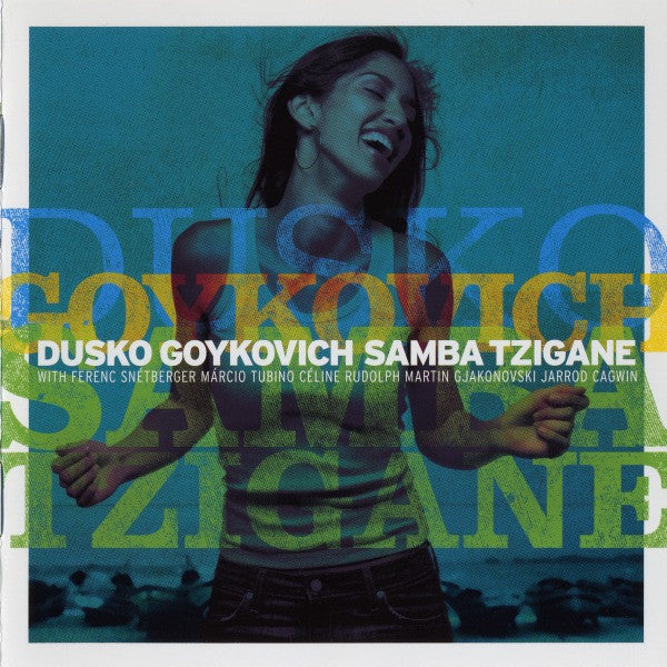 GOYKOVICH, DUSKO  - SAMBA TZIGANE