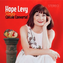 HOPE LEVY - HOPE LEVY SINGS CONNIE CONVERSE! [CD]