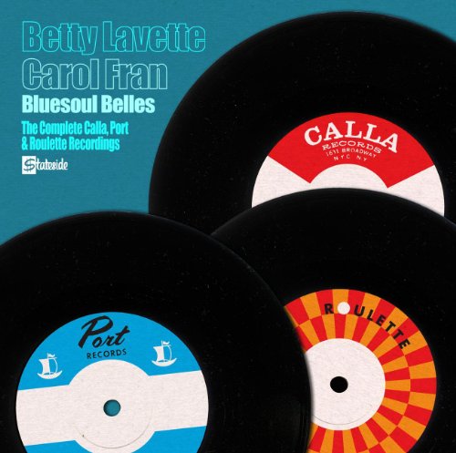 LAVETTE, BETTY & CAROL FRAN - BLUESOUL BLUES