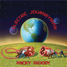 MICKY MOODY - ELECTRIC JOURNEYMAN [CD]