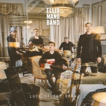 ELLIS MANO BAND - LUCK OF THE DRAW [CD]
