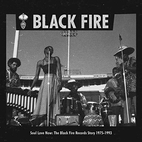VARIOUS ARTISTS - SOUL LOVE NOW: THE BLACK FIRE RECORDS STORY 1975-1993 (CD)