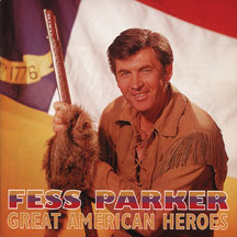 FESS PARKER - GREAT AMERICAN HEROES [CD]