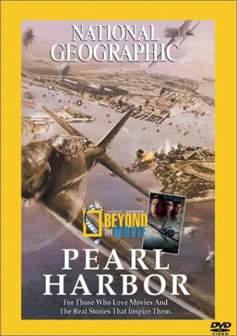 NATIONAL GEOGRAPHIC'S BEYOND THE MOVIE: PEARL HARBOR (SOUS-TITRES FRANAIS)
