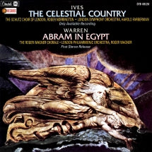 IVES: THE CELESTIAL COUNTRY/WARREN: ABRAM IN EGYPT [CD]