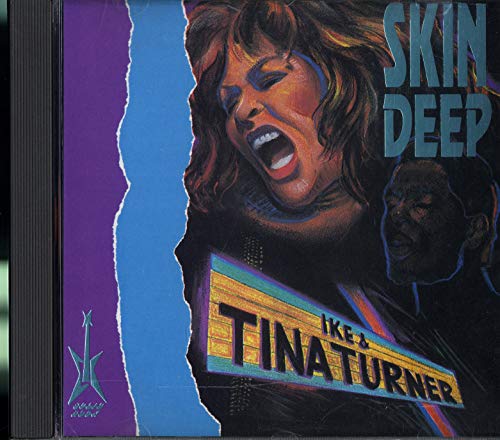 TURNER, IKE & TINA - SKIN DEEP