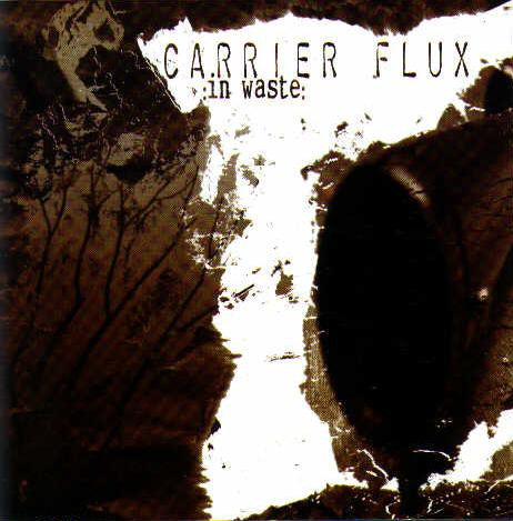 CARRIER FLUX  - IN WASTE