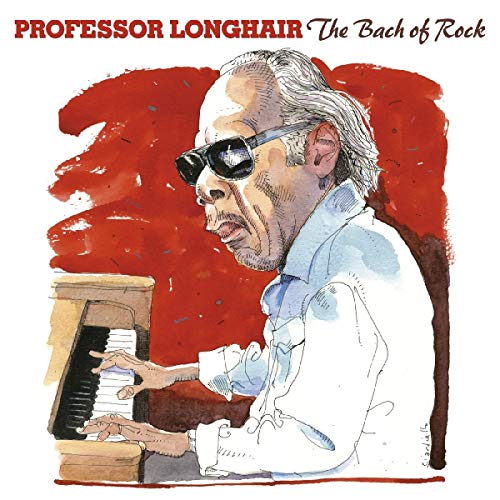 PROFESSOR LONGHAIR - BACH OF ROCK (2CD) (CD)