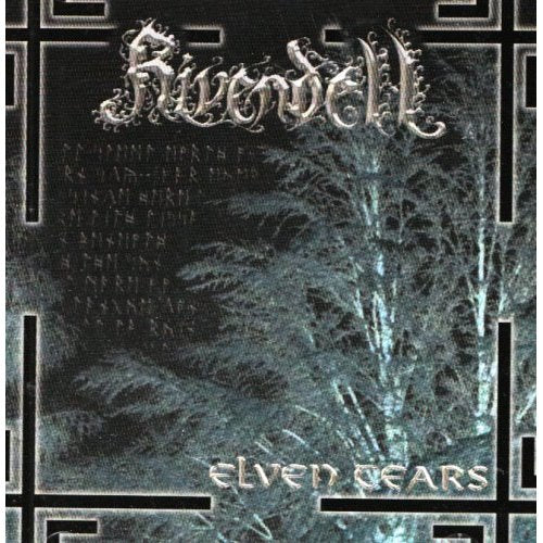 RIVENDELL  - ELVEN TEARS