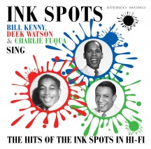 INK SPOTS - SING THE HITS OF THE INK SPOTS IN HI-FI [CD]