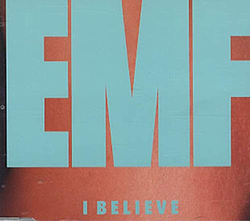 EMF - I BELIEVE (CDS)