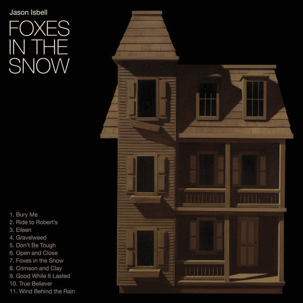 JASON ISBELL - FOXES IN THE SNOW (CD)