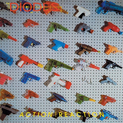 DIODES - ACTION/REACTION (VINYL)
