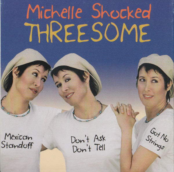 SHOCKED, MICHELLE  - THREESOME (LTD ED DIGI)