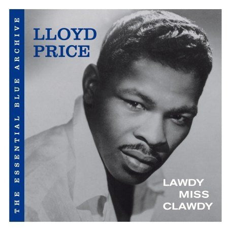 PRICE, LLOYD  - LAWDY MISS CLAWDY