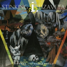 STINKING LIZAVETA - JOURNEY TO THE UNDERWORLD [LP]