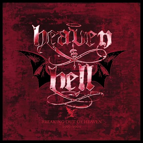 HEAVEN & HELL - BREAKING OUT OF HEAVEN 2007-2009