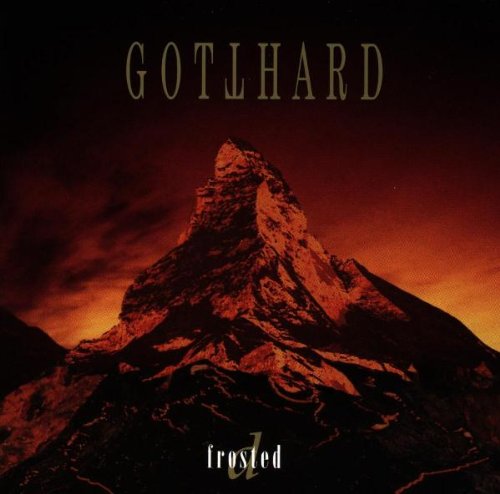 GOTTHARD  - D FROSTED