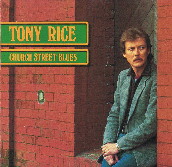 RICE, TONY  - CHURCH STREET BLUES