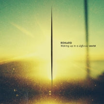 RENARD - WAKING UP IN A DIFFERENT WORLD [LP]
