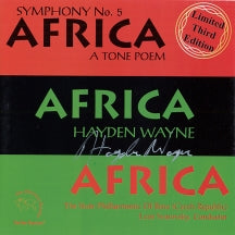HAYDEN WAYNE & THE STATE PHILHARMONIC OF BRNO (CZECH REPUBLIC) - SYMPHONY #5: AFRICA (A TONE POEM) [CD]