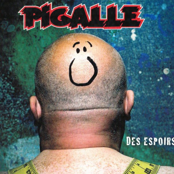 PIGALLE  - DES ESPOIRS