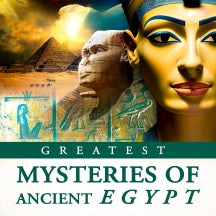 GREATEST MYSTERIES OF ANCIENT EGYPT [DVD]