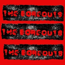 THE BOREOUTS - DO YOUR SCAM B/W TIGHTROPE [7 INCH]