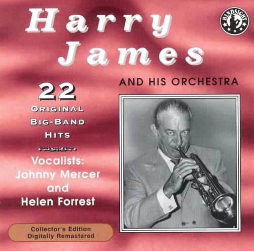 JAMES, HARRY ORCHESTRA - 22 ORIGINAL BIG-BAND HITS