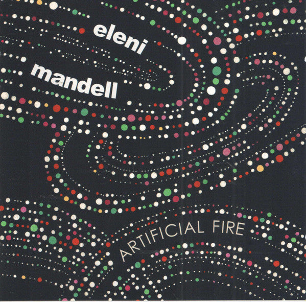MANDELL, ELENI  - ARTIFICIAL FIRE