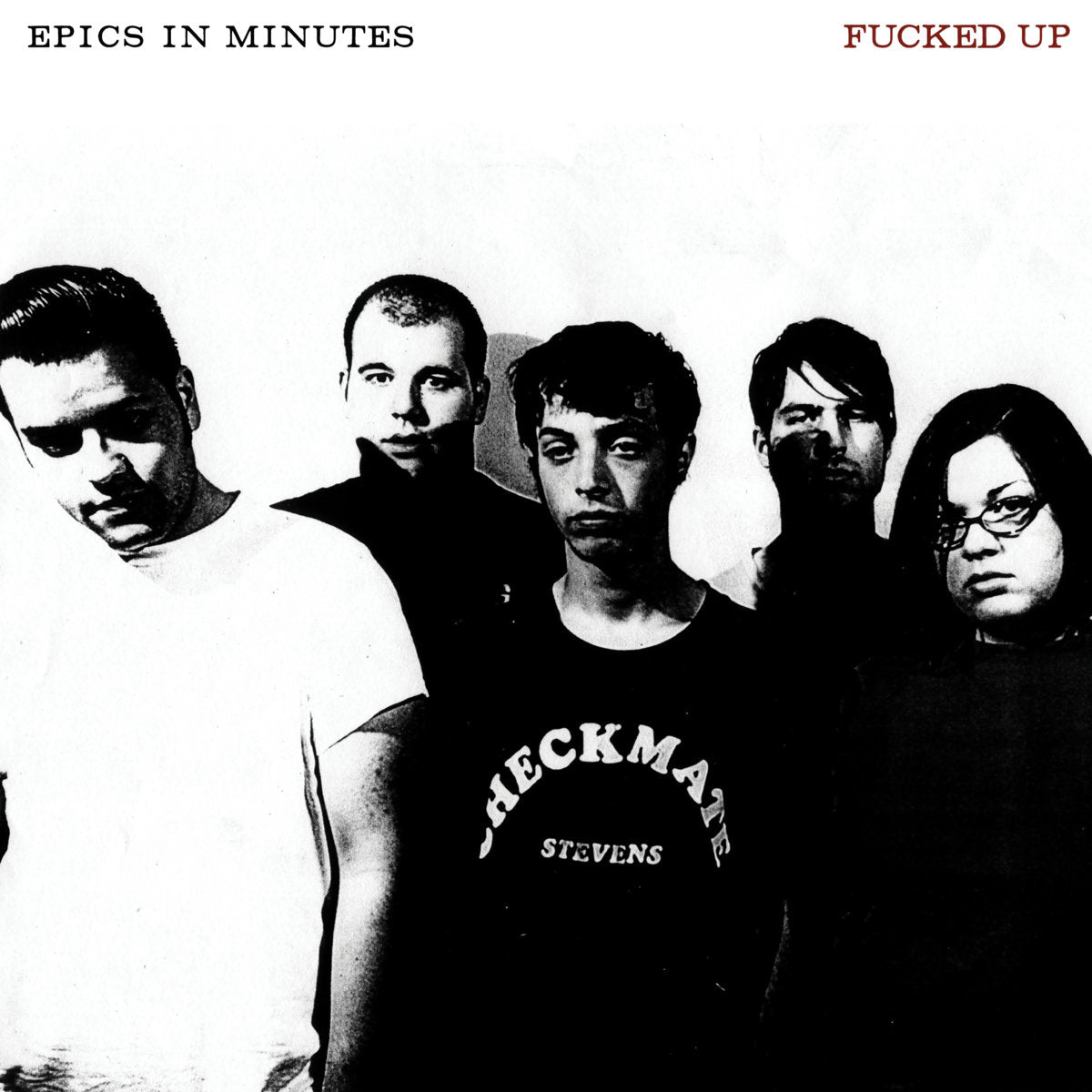 FUCKED UP  - EPICS IN MINUTES