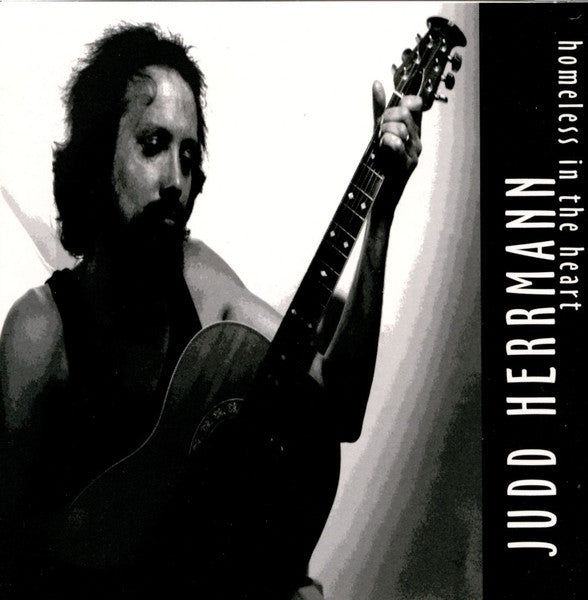 HERRMANN, JUDD  - HOMELESS IN THE HEART