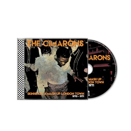 THE CIMARONS - SKINHEADS A MASH UP LONDON TOWN 1970-1971 (CD)